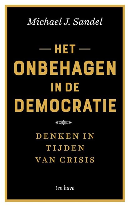 Het onbehagen in de democratie, Michael J. Sandel - Paperback - 9789025911638