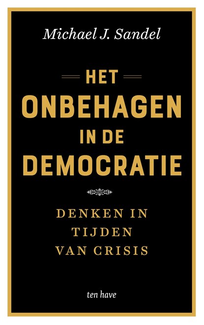 Het onbehagen in de democratie, Michael J. Sandel - Ebook - 9789025911645