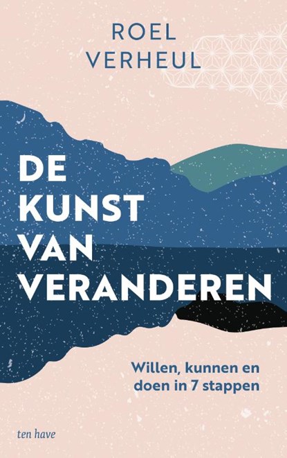 De kunst van veranderen, Roel Verheul - Paperback - 9789025911775