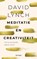 Meditatie en creativiteit, David Lynch - Paperback - 9789025911904