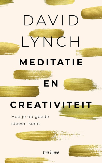 Meditatie en creativiteit, David Lynch - Ebook - 9789025911911