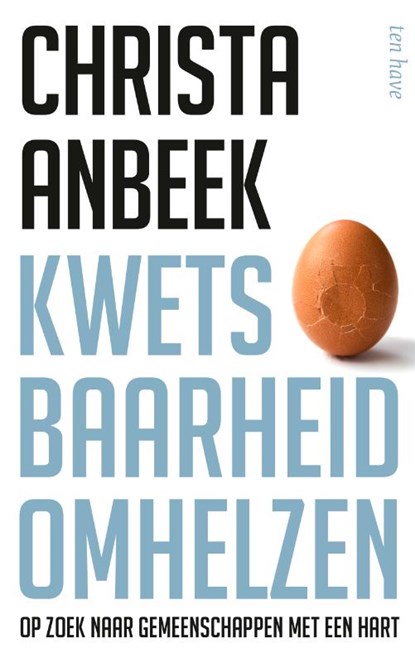 Kwetsbaarheid omhelzen, Christa Anbeek - Paperback - 9789025911942