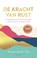 De kracht van rust, Mirjam van der Vegt - Gebonden - 9789025912192