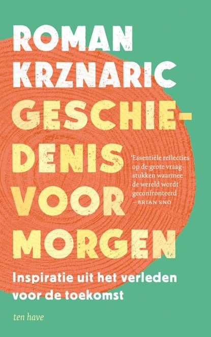 Geschiedenis voor morgen, Roman Krznaric - Paperback - 9789025912734