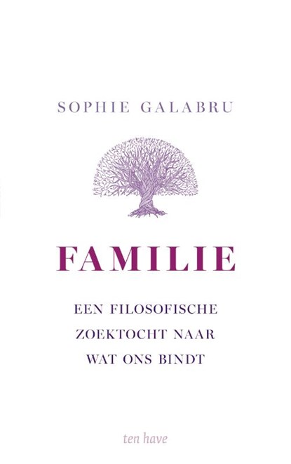 Familie, Sophie Galabru - Paperback - 9789025912888