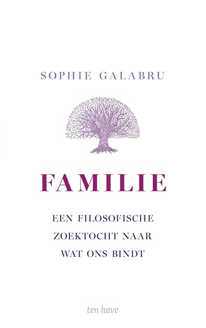 Familie, Sophie Galabru - Ebook - 9789025912895