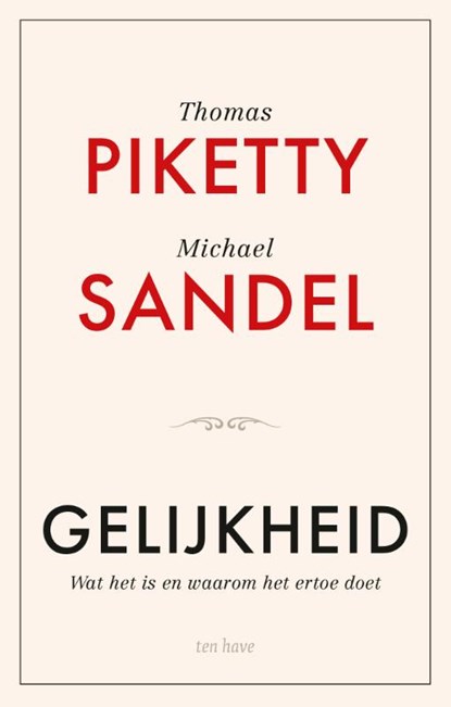 Gelijkheid, Thomas Piketty ; Michael J. Sandel - Paperback - 9789025913182