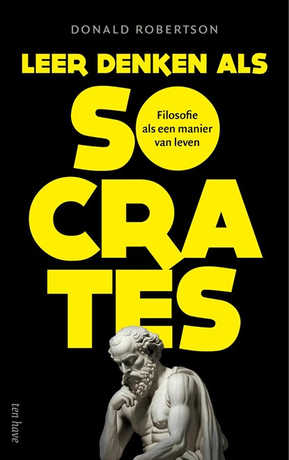 Leer denken als Socrates, Donald Robertson - Ebook - 9789025913274