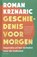 Geschiedenis voor morgen, Roman Krznaric - Gebonden - 9789025913342