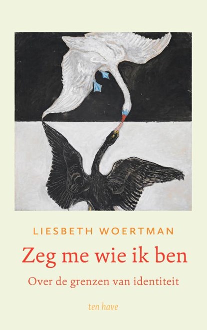 Zeg me wie ik ben, Liesbeth Woertman - Paperback - 9789025913359