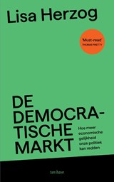 De democratische markt - Lisa Herzog - 9789025913601