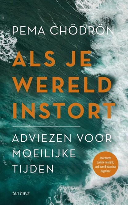 Als je wereld instort, Pema Chödrön - Paperback - 9789025913748