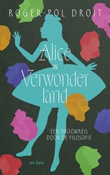 Alice in verwonderland - Roger-Pol Droit - 9789025913892