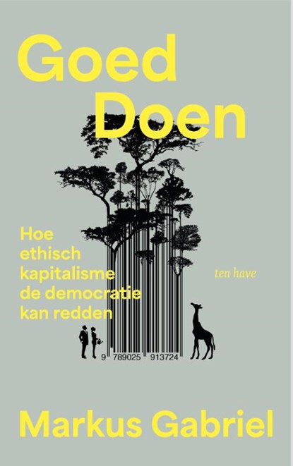 Goed doen, Markus Gabriel - Paperback - 9789025913977