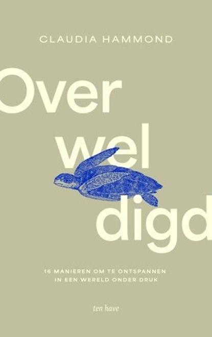 Overweldigd, Claudia Hammond - Ebook - 9789025914318