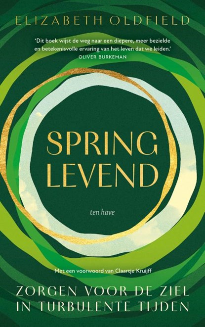 Springlevend, Elizabeth Oldfield ; Claartje Kruijff - Paperback - 9789025914455
