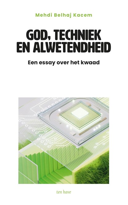 God, techniek en alwetendheid, Mehdi Belhaj Kacem - Ebook - 9789025914493