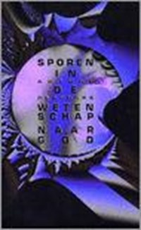 Sporen in de wetenschap naar God | A. Paecocke | 