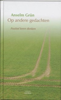 Op andere gedachten | Anselm Grun | 