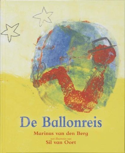 De ballonreis, BERG, M. van den - Gebonden - 9789025954970
