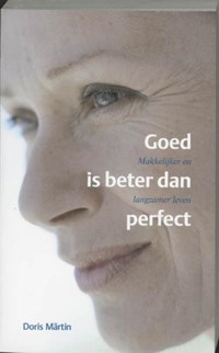 Goed is beter dan perfect | D. Martin | 