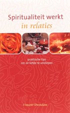 Spiritualiteit werkt in relaties | V. Duindam | 