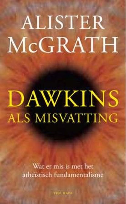 Dawkins als misvatting, A. MacGrath ; C. MacGrath - Paperback - 9789025958916