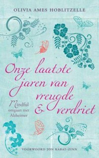 Onze laatste jaren van vreugde en verdriet | O.A. Hoblitzelle | 