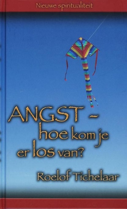 Angst, Roelof Tichelaar - Ebook - 9789025970024