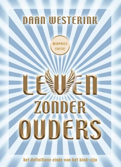 Leven zonder ouders, Daan Westerink - Ebook - 9789025970239