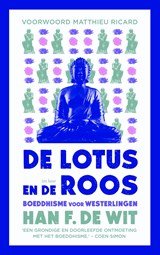 De lotus en de roos - Han F de Wit - 9789025970857