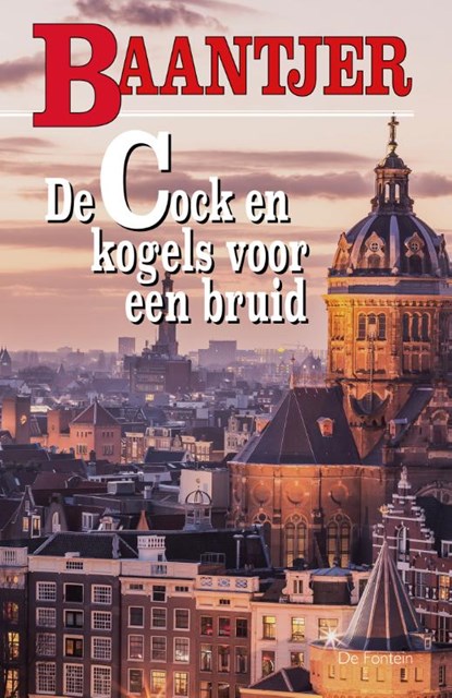 De Cock en kogels voor een bruid, A.C. Baantjer - Paperback - 9789026106057