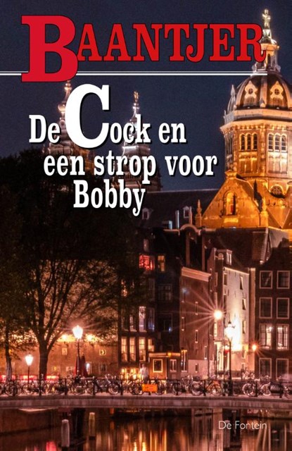 De Cock en een strop voor Bobby, A.C. Baantjer - Paperback - 9789026106149