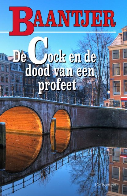 De Cock en de dood van een profeet, A.C. Baantjer - Paperback - 9789026106163