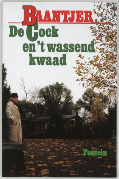 De Cock en 't wassend kwaad, A.C. Baantjer - Paperback - 9789026107221