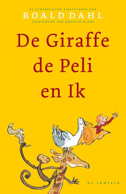De giraffe, de peli en ik, Roald Dahl - Gebonden - 9789026115882