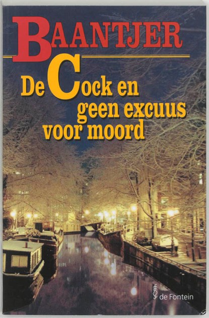 De Cock en geen excuus voor moord, A.C. Baantjer - Paperback - 9789026117381