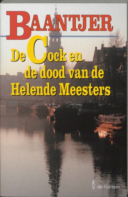 De Cock en de dood van de Helende Meesters, A.C. Baantjer - Paperback - 9789026118388