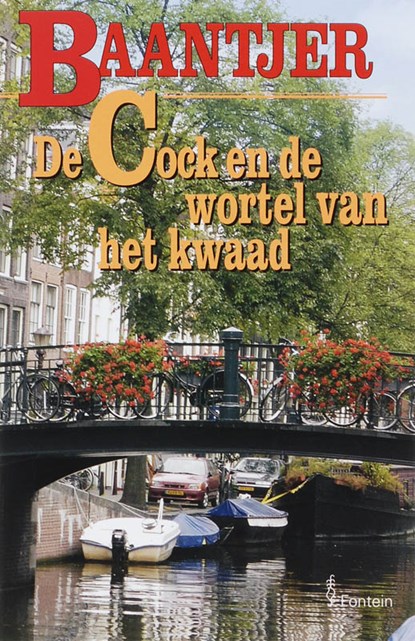 De Cock en de wortel van het kwaad, A.C. Baantjer - Paperback - 9789026122514