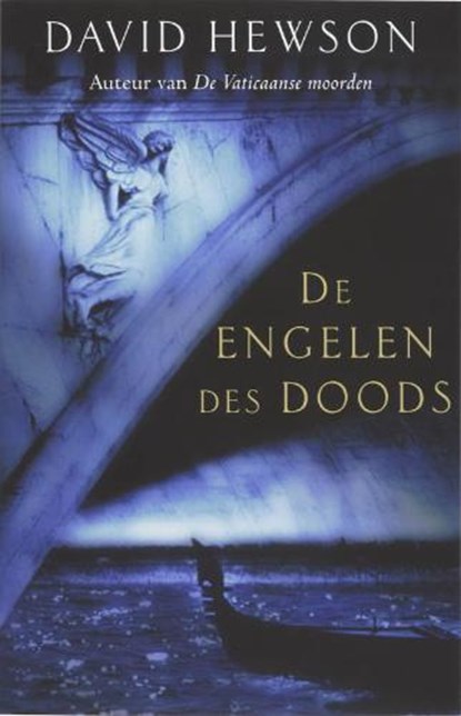 De engelen des doods, HEWSON, David - Paperback - 9789026122705