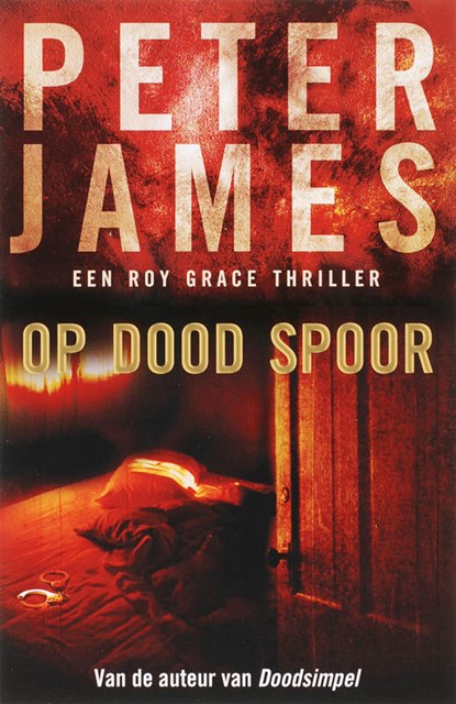 Op dood spoor, Peter James - Paperback - 9789026123139