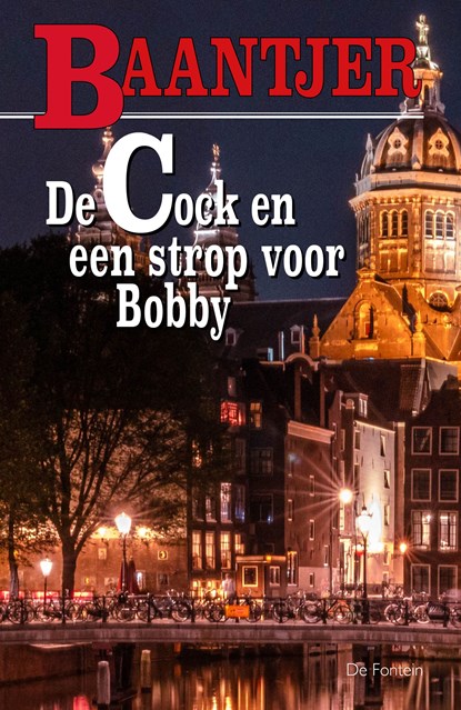 De Cock en een strop voor Bobby, A.C. Baantjer - Ebook - 9789026124518