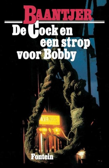 De Cock en een strop voor Bobby, A.C. Baantjer - Ebook - 9789026124518