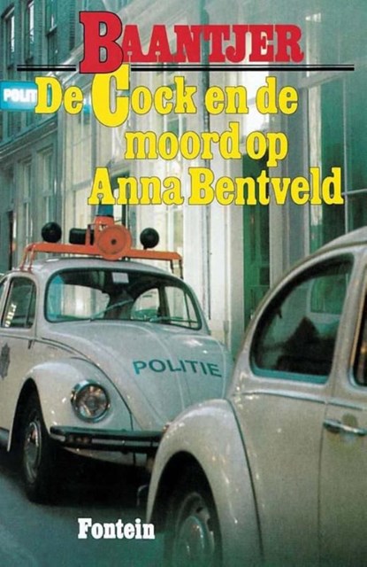 De Cock en de moord op Anna Bentveld, A.C. Baantjer - Ebook - 9789026124549