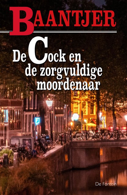 De Cock en de zorgvuldige moordenaar, A.C. Baantjer - Ebook - 9789026124594