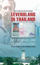 Levenslang in Thailand | Pedro Ruijzing ; Henk de Kleine | 