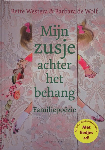 Mijn zusje achter het behang, Bette Westera - Gebonden - 9789026124716