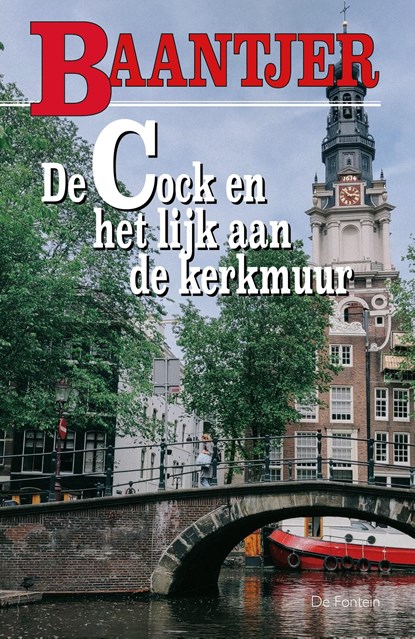De Cock en het lijk aan de kerkmuur, A.C. Baantjer - Ebook - 9789026125041