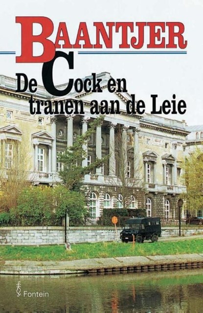 De Cock en tranen aan de Leie, A.C. Baantjer - Ebook - 9789026125300