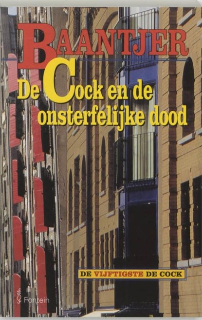 De Cock en de onsterfelijke dood, A.C. Baantjer - Ebook - 9789026125324